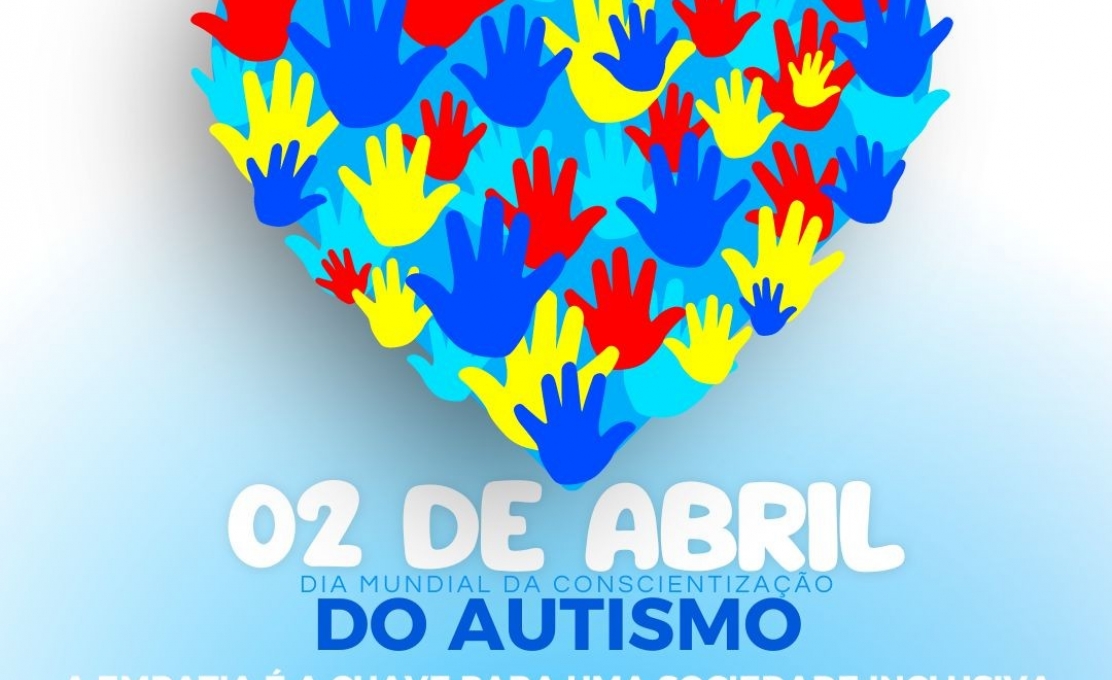 Dia Mundial da Conscientização do Autismo 