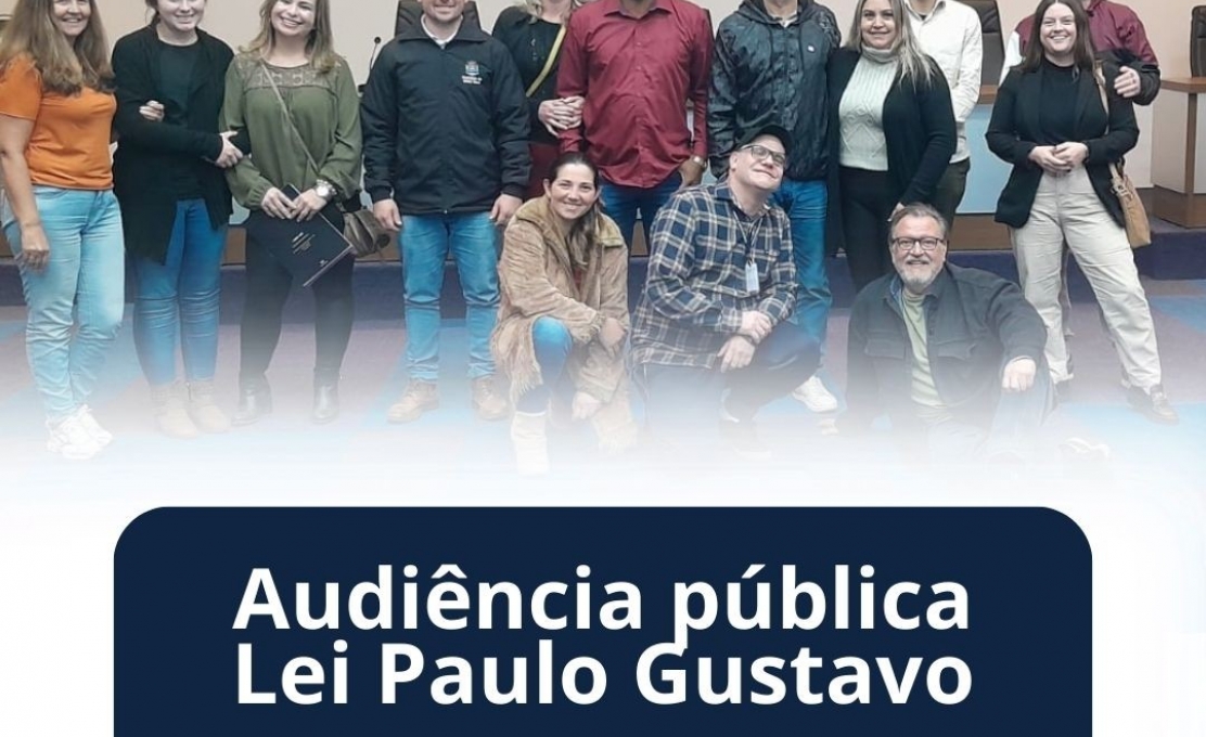 Audiência Pública da Lei Paulo Gustavo