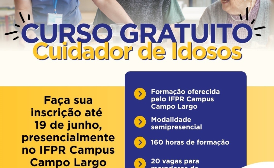 Estão abertas as inscrições para o Curso Gratuito de Cuidador de Idosos