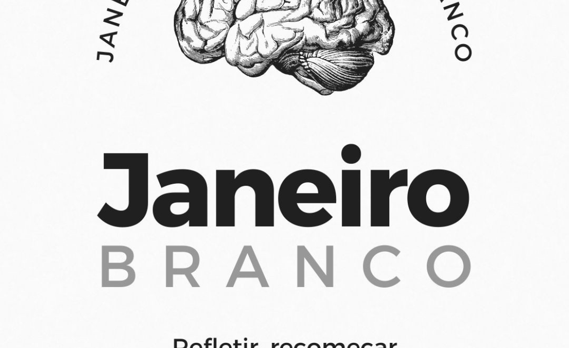 Janeiro Branco - Mês da saúde mental