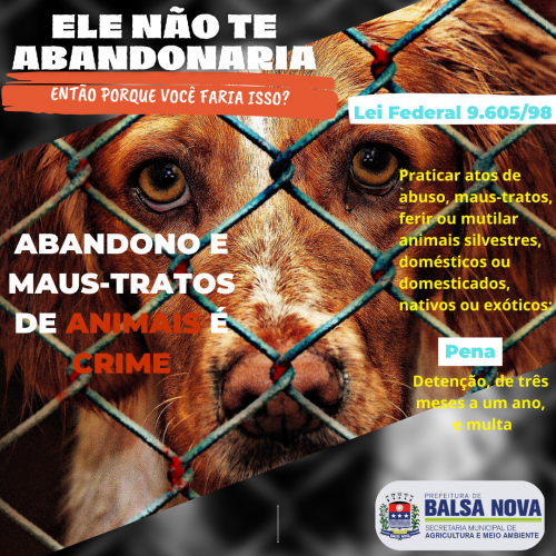 ABANDONO E MAUS-TRATOS DE ANIMAIS É CRIME!