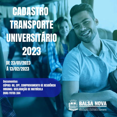 REALIZAÇÃO DE CADASTRO PARA TRANSPORTE UNIVERSITÁRIO 2023