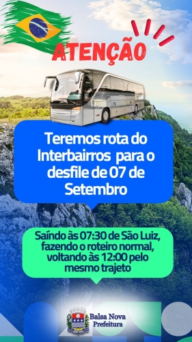 Teremos rota do interbairros para o dia 07 de Setembro