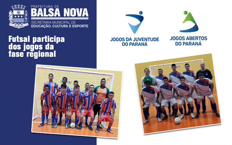 Futsal de Balsa Nova nos JAP's e JOJUP's