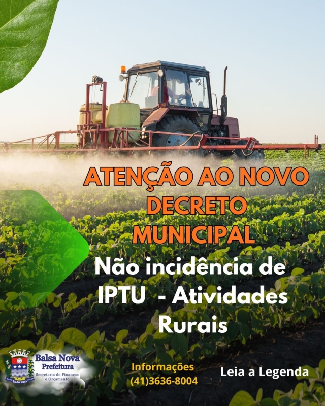 Novo Decreto - Não incidência de IPTU - Atividades Rurais