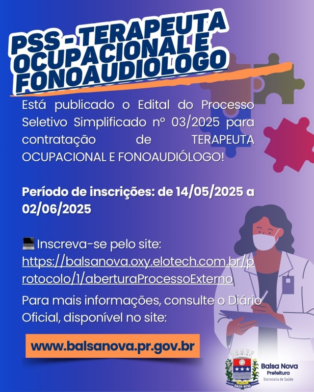 Inscrições abertas para o PSS 03/2025 - Fonoaudiólogo e Terapeuta Ocupacional